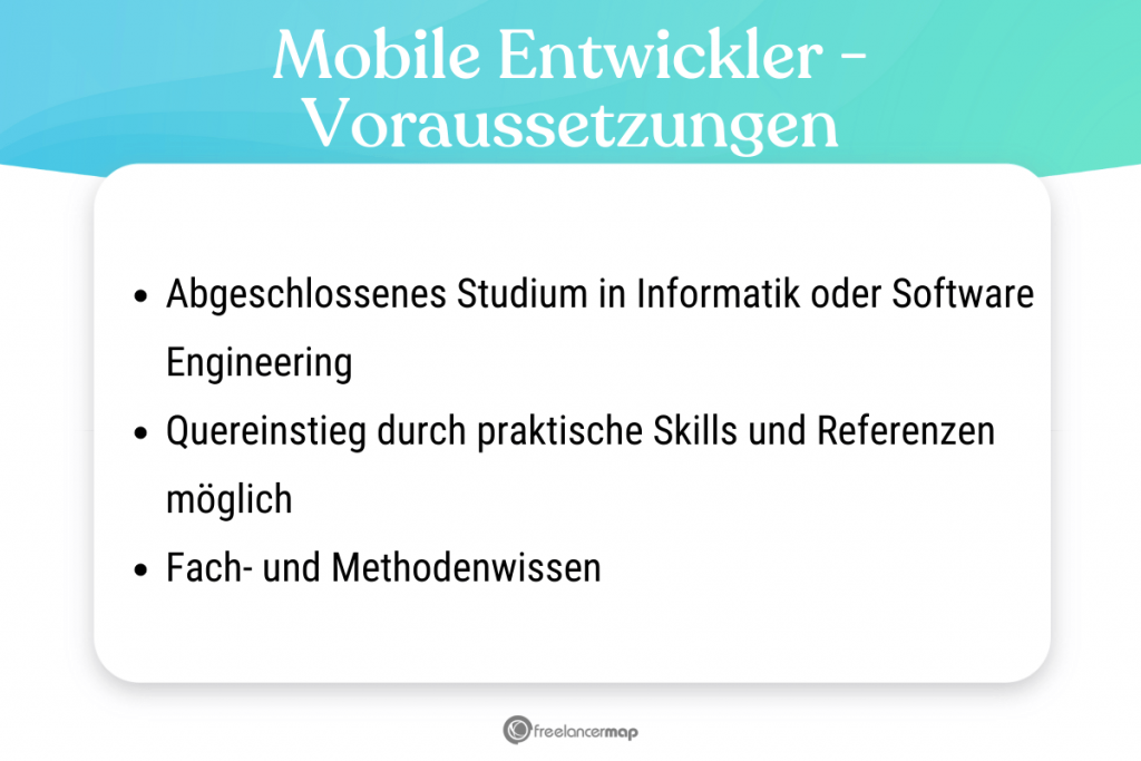 Voraussetzungen, die für den Mobile Entwickler gelten 