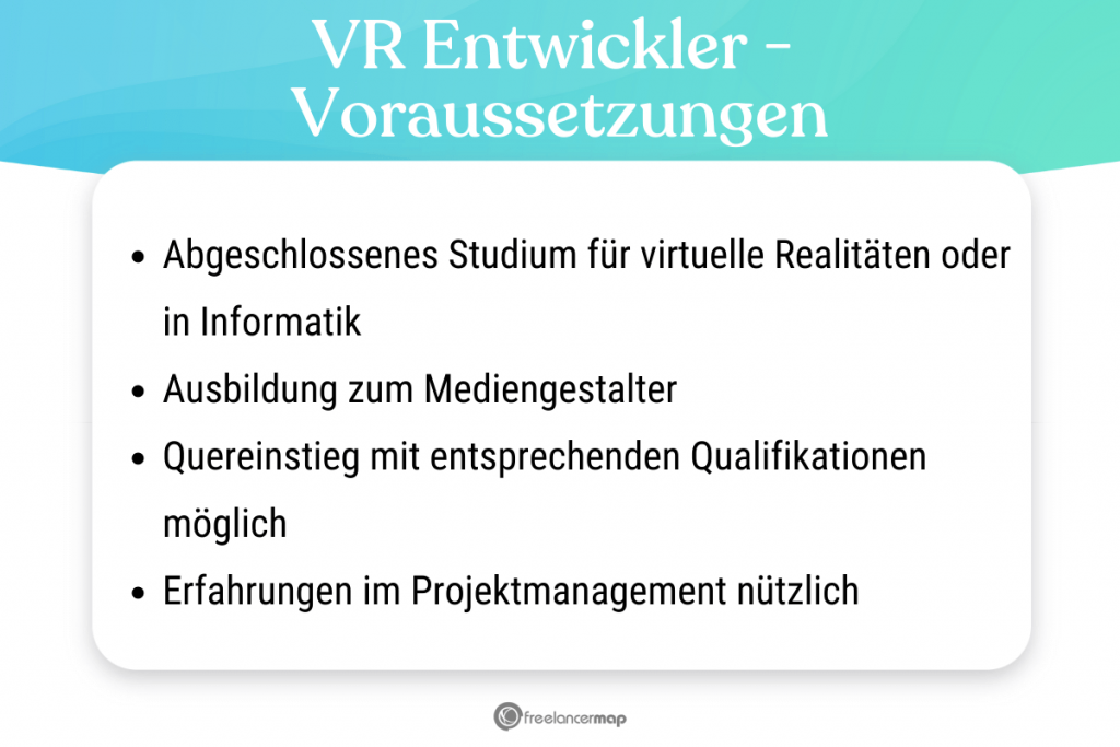 Voraussetzungen, die für den VR Entwickler gelten 