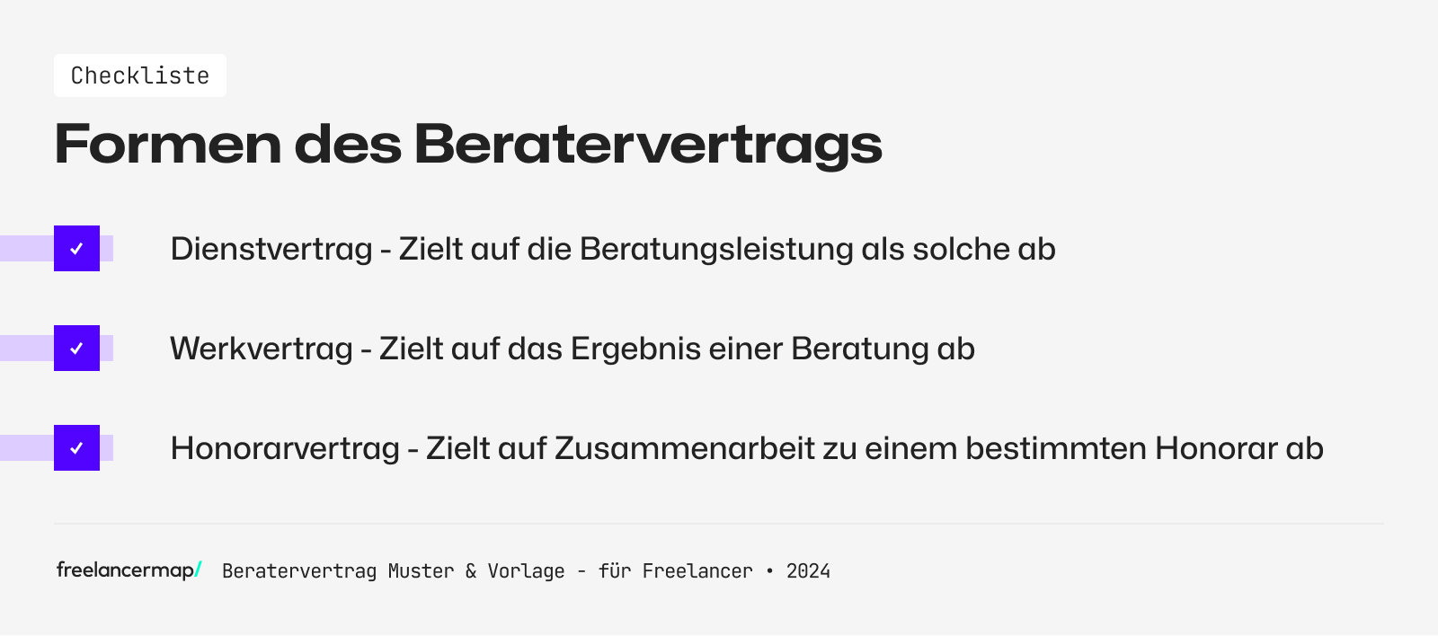 Formen des Beratervertrags sind Dienstvertrag, Werkvertrag und Honorarvertrag